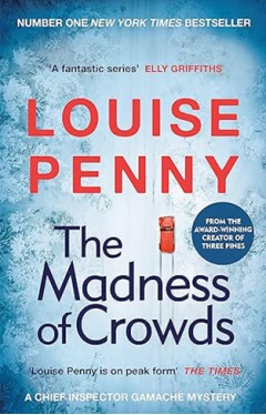The Madness of Crowds - A Novel